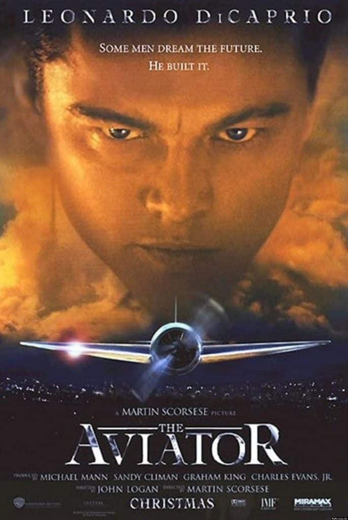 Top 10 movies every Entrepreneur must see 2 The Aviator