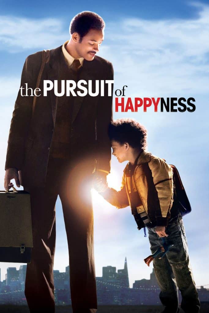 Top 10 movies every Entrepreneur must see 1 The Pursuit of Happyness